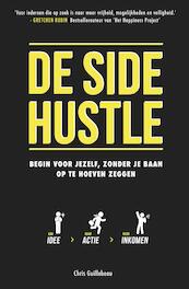 De Side Hustle - Chris Guillebeau (ISBN 9789021567921)