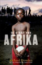 De Staat van Afrika - Richard Dowden (ISBN 9789059775053)