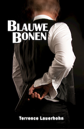 Blauwe Bonen - Terrence Lauerhohn (ISBN 9789493210028)