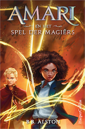 Amari en het Spel der Magiërs - B.B. Alston (ISBN 9789402709926)