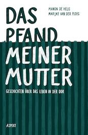 Das Pfand meiner Mutter - Manon De Heus, Marijke Van Der Ploeg (ISBN 9789464624144)