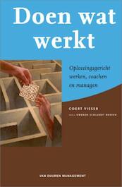 Doen wat werkt - Coert Visser (ISBN 9789089650573)