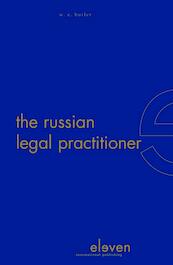 The Russian legal practitioner - William E. Butler (ISBN 9789490947187)