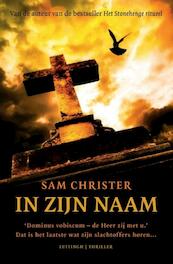 In zijn naam - Sam Christer (ISBN 9789024550227)