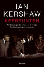 Keerpunten - Ian Kershaw (ISBN 9789000310401)