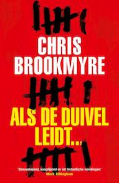 Als de duivel leidt - Christopher Brookmyre (ISBN 9789000311064)