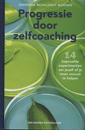 Progressie door zelfcoaching - Gwenda Schlundt Bodien (ISBN 9789089651921)