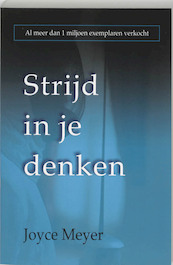 Strijd in je denken - Joyce Meyer (ISBN 9789068230437)