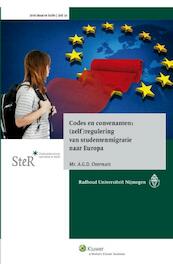 Codes en convenanten; (zelf)regulering van studentenmigratie naar Europa - A.G.D. Overmars (ISBN 9789013125399)