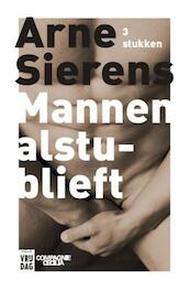 Mannen alstublieft - Arne Sierens (ISBN 9789460014376)