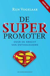 De Superpromoter 2e herziene druk - Rijn Vogelaar (ISBN 9789089653048)