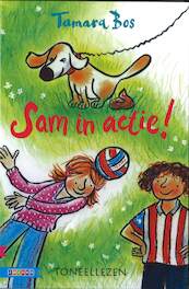 SAM IN ACTIE! - Tamara Bos (ISBN 9789048725557)