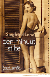 Een minuut stilte - Siegfried Lenz (ISBN 9789461648075)