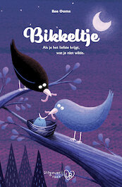 Bikkeltje - Ilse Ooms (ISBN 9789082875218)