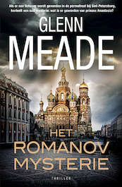 Het Romanov Mysterie - Glenn Meade (ISBN 9789043531740)