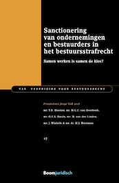Sanctionering van ondernemingen en bestuurders in het bestuursstrafrecht - T.R. Bleeker (ISBN 9789462749993)