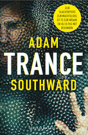 Trance - Adam Southward (ISBN 9789045218168)