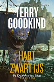 De Kronieken van Nicci 4 - Hart van Zwart IJs - Terry Goodkind (ISBN 9789024590063)