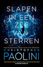 Slapen in een zee van sterren - Christopher Paolini (ISBN 9789022590409)