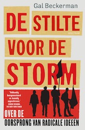 De stilte voor de storm - Gal Beckerman (ISBN 9789000383023)