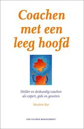 Coachen met een leeg hoofd - N. Kat (ISBN 9789089650023)