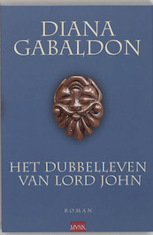 Het dubbelleven van lord John - Diana Gabaldon (ISBN 9789460920882)