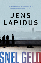 Snel geld - Jens Lapidus (ISBN 9789044963120)