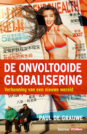 De ontvoltooide globalisering - Paul de Grauwe (ISBN 9789020999679)