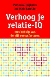 Berhoog je relatie IQ - Pieternel Dijkstra, Dick Barelds (ISBN 9789000309672)