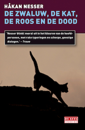 De zwaluw, de kat, de roos en de dood - Håkan Nesser (ISBN 9789044524826)