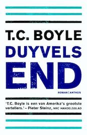 Duyvels end - T. Coraghessan Boyle (ISBN 9789041419477)