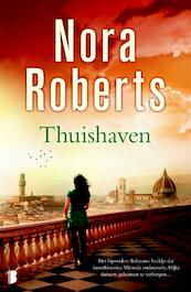 Thuishaven - Nora Roberts (ISBN 9789022563984)