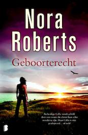 Geboorterecht - Nora Roberts (ISBN 9789022563991)