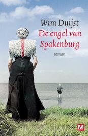 De engel van Spakenburg - Wim Duijst (ISBN 9789460689482)