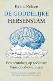 De goddelijke hersenstam - Kevin Nelson (ISBN 9789025971243)