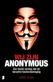 Wij zijn anonymous - Parmy Olson (ISBN 9789460233838)