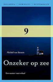 Onzeker op zee - Michiel van Straten (ISBN 9789064105661)