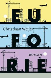 Euforie - Christiaan Weijts (ISBN 9789029586603)
