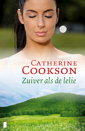 Zuiver als de lelie - Catherine Cookson (ISBN 9789460234675)