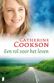 Een rol voor het leven - Catherine Cookson (ISBN 9789460234149)