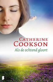Als de ochtend gloort - Catherine Cookson (ISBN 9789460234194)