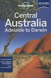 Lonely Planet Central Australia - (ISBN 9781741797732)