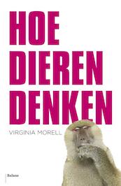Hoe dieren denken - Virginia Morell (ISBN 9789460036477)