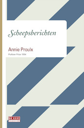 Scheepsberichten - Annie Proulx (ISBN 9789044519532)