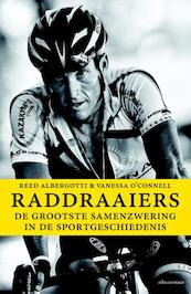 Raddraaiers - Reed Albergotti, Vanessa O'Connell (ISBN 9789045024769)