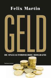 Geld - Felix Martin (ISBN 9789047005889)