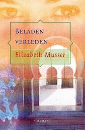 Beladen verleden - Elizabeth Musser (ISBN 9789088653117)