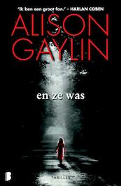 En ze was - Alison Gaylin (ISBN 9789022566442)