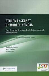 Stuurmanskunst op moreel kompas - Saskia Keereweer, Kees Verhaar, Jose Huzen (ISBN 9789013120684)