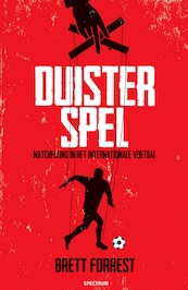 Duister spel - Brett Forrest (ISBN 9789000333394)
